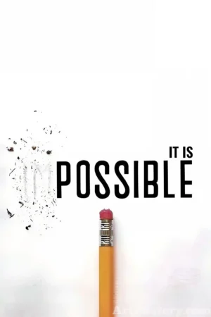 It Is Possible motivational poster with bold typography and a pencil bursting into creative debris
