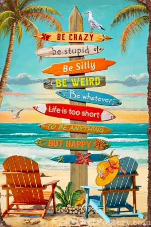tropical beach wall art poster with colorful arrow signs reading “be crazy”, “be silly”, “be weird”, “be whatever”, and “happy”